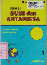 Pokok Uji Bumi & Antariksa [JIlid 1]: untuk SMP Kls. II - Kur. SMP