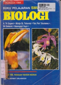 Buku Pelajaran Biologi [Jilid 1b]: untuk SMU Kls. I [Kur. th. 1994]