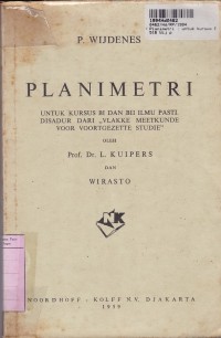 Planimetri: untuk Kursus BI & BII Ilmu Pasti [DariVlakke Meetkunde Voor Voortgezette Studie]