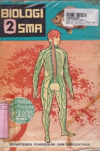 Makhluk Hidup [Jilid 2]: Kitab Pelajaran Biologi untuk SMA Kls. II