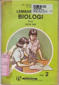 Lembar Kerja Biologi [Bargi - Jilid 2]: untuk SMP Kls. II