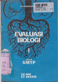 Evaluasi Biologi [Jilid 1]: untuk SMTP Sem. 1 & 2