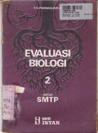 Evaluasi Biologi [Jilid 2]: untuk SMTP Sem. 3 & 4