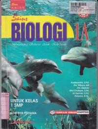 Sains Biologi [Jilid 1b]: Mengungkap Rahasia Alam Kehidupan untuk SMP Kls. 1 Sem. 1