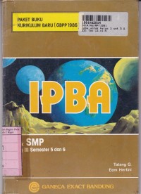 Paket Buku Kurikulum Baru GBPP 1986 [Jilid 3 - IPBA ]: untuk SMP Kls. III Sem. 5 & 6