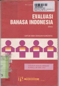 Evaluasi Bahasa Indonesia [Ebia -Jilid 2]: untuk SMA Kls. II