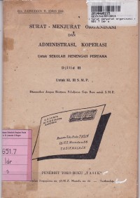 Surat Menyurat Organisasi & Administrasi Koperasi [Djilid 3]: untuk SMP  Kls. III