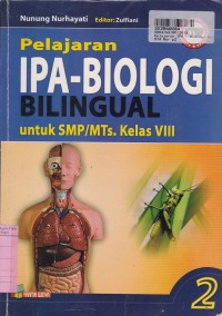 Pelajaran IPA - Biologi Bilingual [Jilid 2]: untuk SMP/MTs Kls. VIII