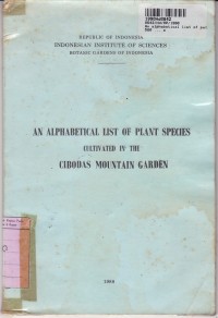 An Alphabetical List of Plant Species Cultivated in the Cibodas Mountain Garden