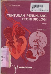 Tuntunan Penunjang Teori Biologi [Tunlog - Jilid 2]: untuk SMA IPA Kls. II