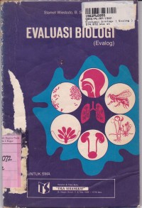 Evaluasi Biologi=Evalog [Jilid 1]: untuk SMA