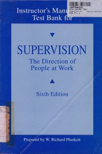 Supervision: the Direction of People at Work