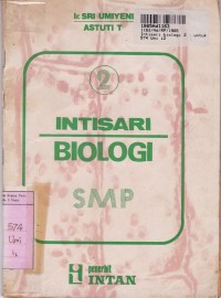 Intisari Biologi [Jilid 2]: untuk SMP