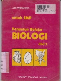 Penuntun Belajar Biologi [Jilid 3]: untuk SMP