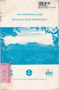 Peri Kehidupan Alam Sepanjang Jalan Pegunungan