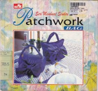 Seri Membuat Sendiri: Patchwork Bag [19]