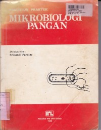 Penuntun Praktek Mikrobiologi Pangan