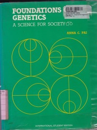 Foundations of Genetics:  a Science for Society