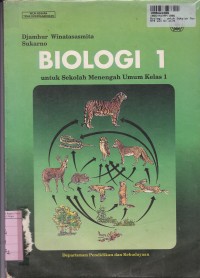 Biologi [Jilid 1]: untuk SMU Kls. I