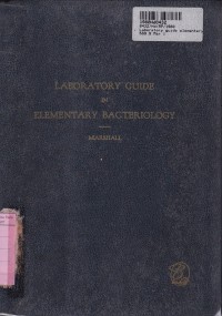 Laboratory Guide in Elementary Bacteriology