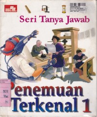 Seri Tanya Jawab: Penemuan Terkenal [Jilid 1]