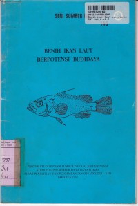 Seri Sumber Daya Alam [140]: Benih Ikan Laut Berpotensi Budidaya