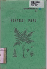 Seri Sumber Daya Alam [123]: Kerabat Paku