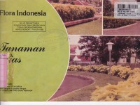 Kebesaran Ilahi di Alam Semesta: Flora Indonesia=Tanaman Hias