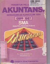 Penuntun Pelajaran Akuntansi [Jilid 3]: untul SMA Kelas IIIa3 [Kur. th. 1984/GBPP th. 1987]