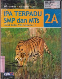 IPA Terpadu SMP & MTs [Jilid 2a]: untuk Kls VII Sem. 1