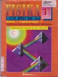 Fisika [Jld 1a]: untuk SMP Kls. VII Cawu 1 [Kur. th. 1994]