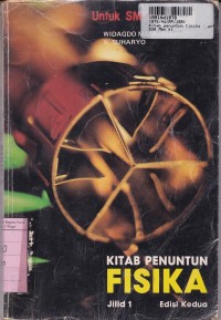 Kitab Penuntun Fisika [Jld 1]: untuk SMTA [Kur. th. 1984]