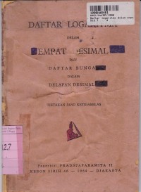 Daftar Logaritma dalam Empat Desimal & Daftar Bunga dalam Delapan Desimal