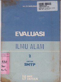 Evaluasi Ilmu Alam [Jld 2]: untuk SMTP