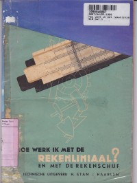 Hoe Werk Ik Met de Rekenliniaal en Met de Rekenschijf?