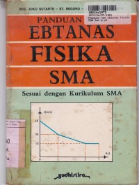 Panduan NEM Ebtanas Fisika SMA [Kurikulum SMA]