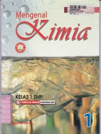 Mengenal Kimia [Jld 1]: untuk SMP Kls. VII