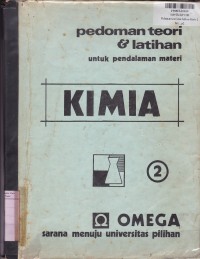 Pedoman Teori & Latihan Kimia [Jld 2]: untuk Pendalaman Materi