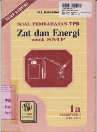 Soal Pembahasan TPB=Zat & Energi [Jld 1a]: untuk SMP Kls. I  Sem. I