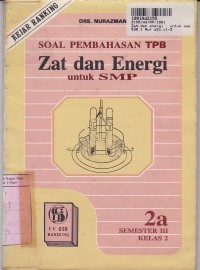 Soal Pembahasan TPB Zat & Energi [Jld 2a]: untuk SMP Kls. II Sem. 3