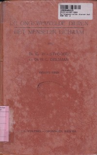 De Ongewervelde Dieren Het Menselijk Lichaam: Leerboek Voor de Hogere Klassen Van de Middelbare School in Indonesie