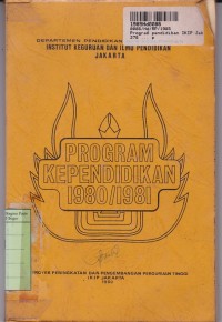 Program Kependidikan Institut Keguruan dan Ilmu Pendidikan Jakarta: Program Kependidikan 1980-1981