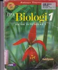 IPA Biologi [Jilid 1]: untuk SLTP Kls. I