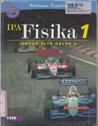 IPA Fisika [Jilid 1]: untuk SLTP Kls. VII