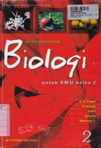 Image of Buku Penuntun Biologi SMU [Jilid 2]: untuk SMA Kls. II [Kur. th. 1994/GBPP th. 1999]