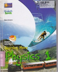 Learning More Physics [Jld 1]: for Grade VII Junior High School