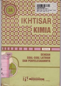 Ikhtisar Kimia dengan Soal-soal Latihan dan Penyelesaiannya: untuk SMA Kls. III Sem. 5