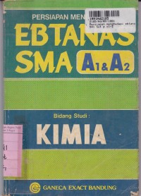 Persiapan Ebtanas SMA A1 & A2 [Bidang Studi Kimia]