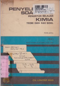 Penyelesaian Soal-soal [Jld 1]: Penuntun Belajar Kimia Teori & 444 Soal [Kur. th.  1984]