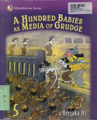 Mahabharata Series: a Hundred Babies As Media of Grudge [Jilid 5]